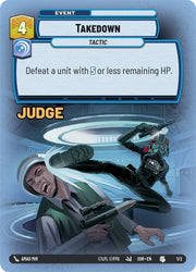 Takedown (Judge Promo) (1/2) [Spark of Rebellion Promos]