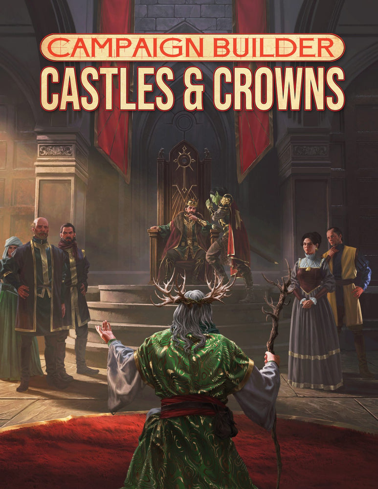 Campaign Builder Castles & Crowns