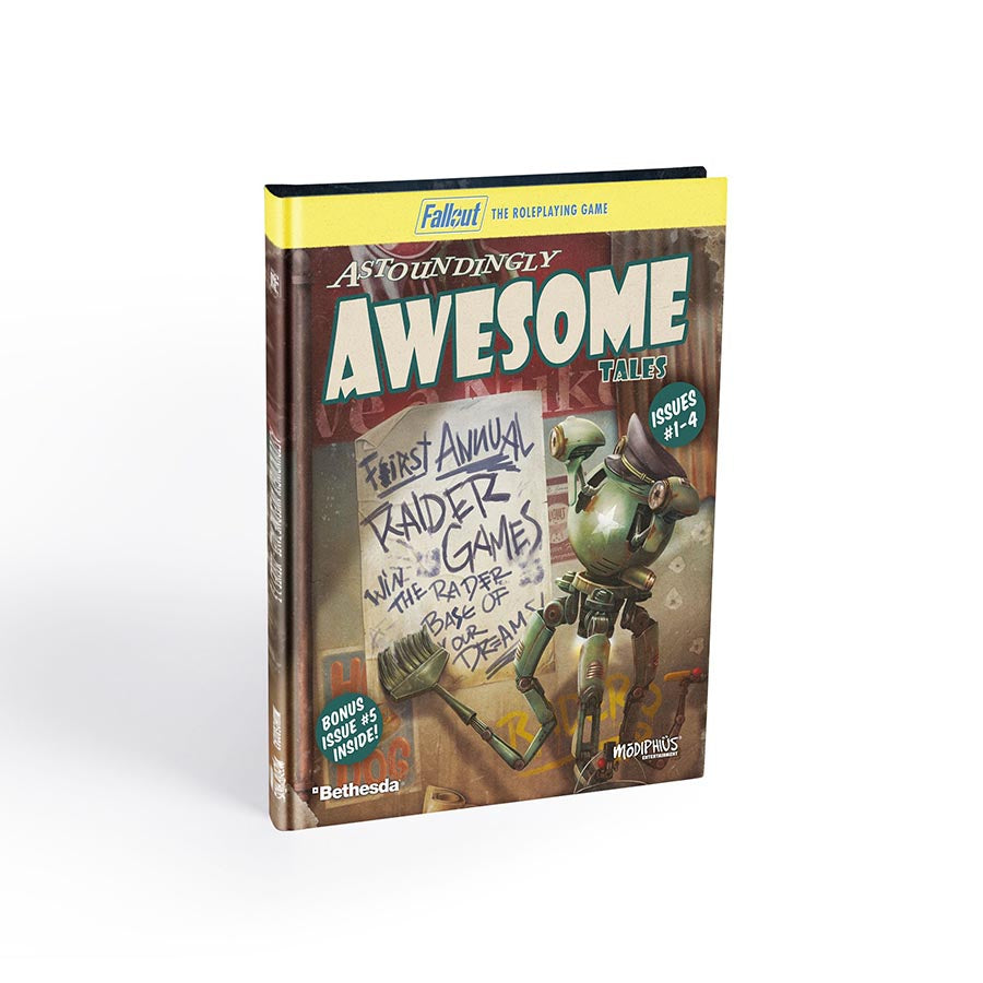 Fallout RPG: Astoundingly Awesome Tales 1-4 and Bonus