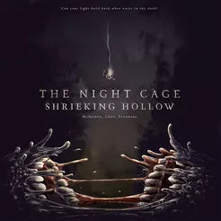 The Night Cage: Shrieking Hollow