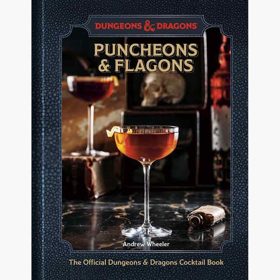 D&D: Puncheons & Flagons Cocktail Book(Dungeons & Dragons)