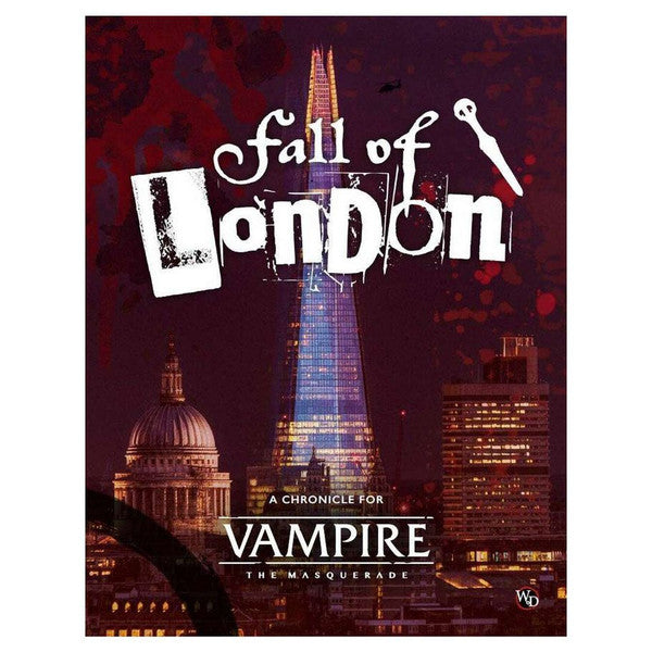 Vampire The Masquerade 5E: Fall of London