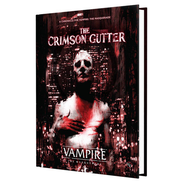 Vampire The Masquerade 5E: The Crimson Gutter