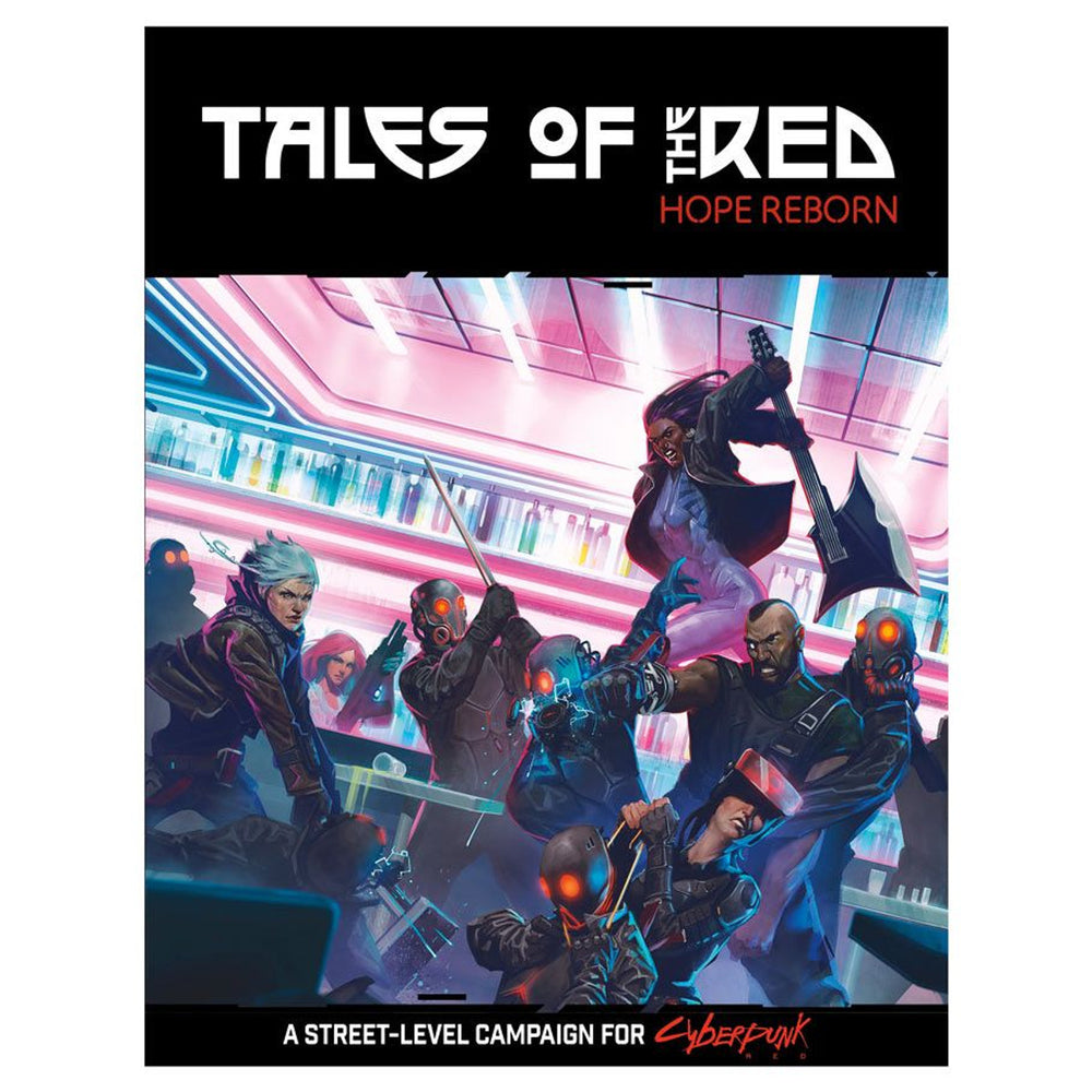 Cyberpunk Red: Tales of the Red - Hope Reborn