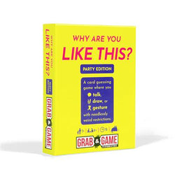 Why Are You Like This? (Party Edition) Grab and Game