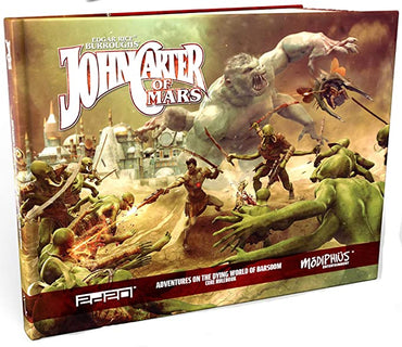 John Carter of Mars RPG: Adventures of the Dying World of Barsoom: Core Rulebook
