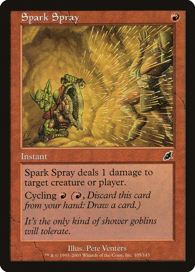 Spark Spray [Scourge]