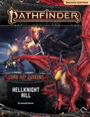 Pathfinder (2E): Adventure Path: Hellknight Hill (Age of Ashes 1 of 6)