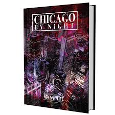 Vampire The Masquerade 5E: Chicago by Night