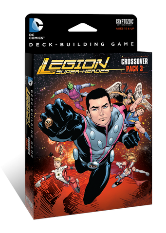 DC Comics Deck-Building Game: Crossover Pack 3 – Legion of Super-Heroes
