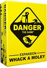 Danger: The Game Whack A Moley