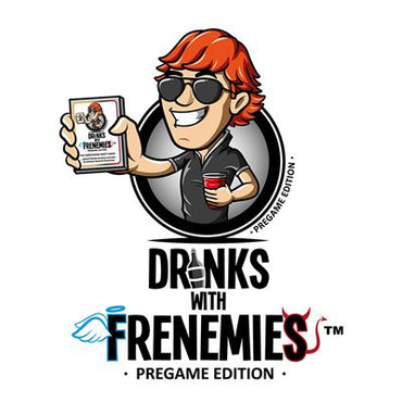 Drinks With Frenemies: Pregame Edition