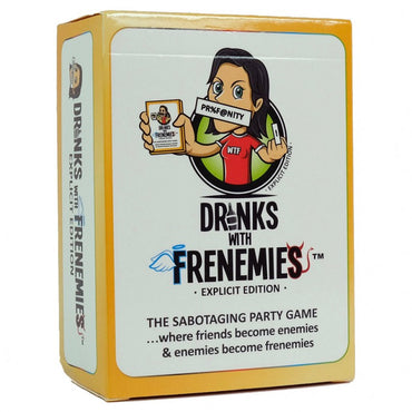 Drinks With Frenemies: Explicit Edition