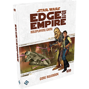 Star Wars RPG: Edge of Empires: Core Rulebook (Star Wars)