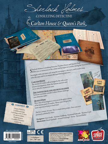 Sherlock Holmes: Carlton House and Queen's Park