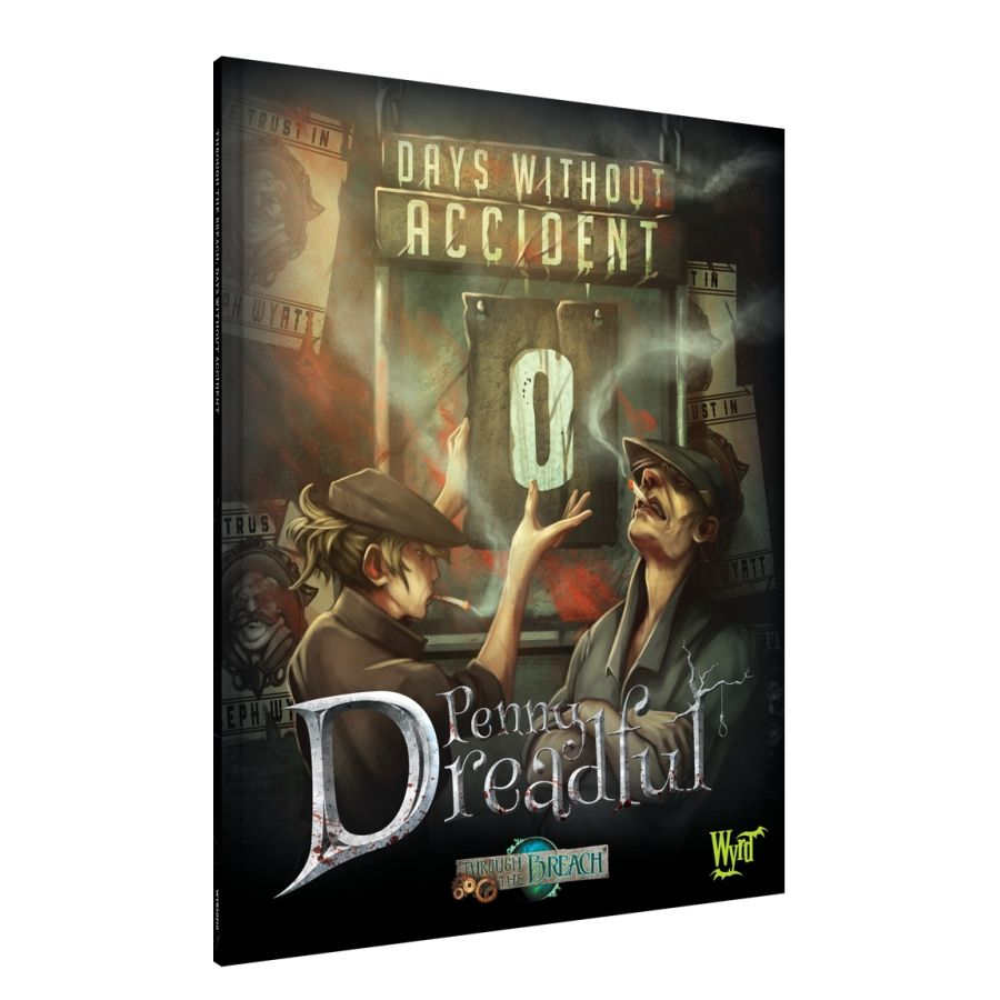 Penny Dreadful RPG: Through the Breach - Days Without Accident