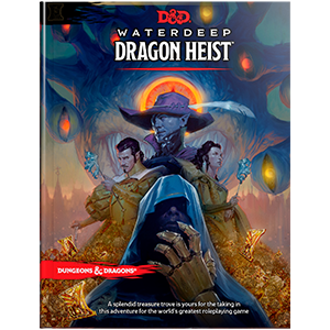 D&D (5E) Book: Waterdeep: Dragon Heist (Dungeons & Dragons)